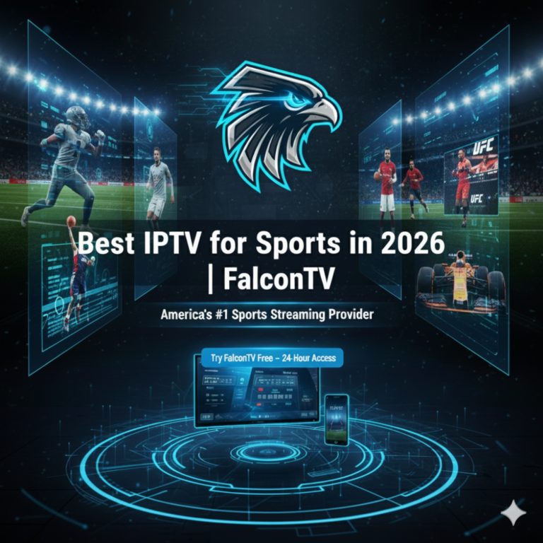 Best IPTV for Sports falcontv